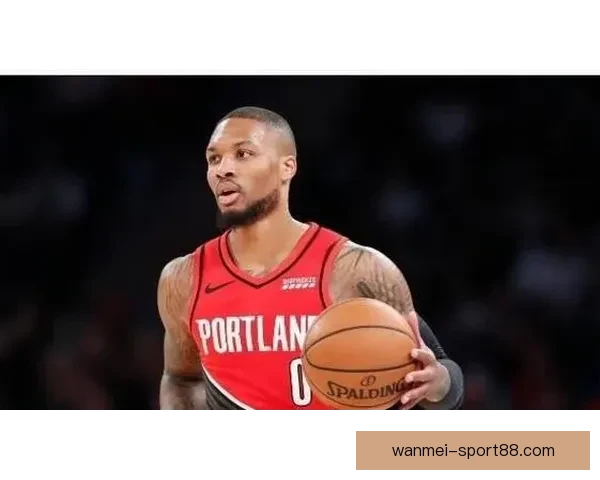 利拉德谈复出后目标 专注于球队胜利不看个人数据