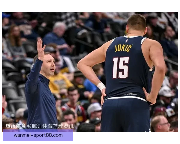 火箭客场迎战鹈鹕力争三连胜 约基奇带队掘金复仇勇士